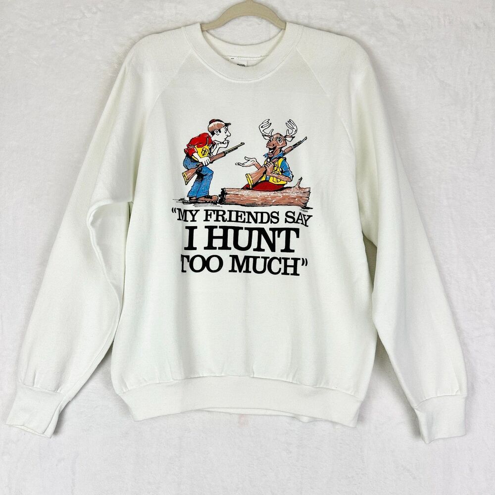 Vintage 80s Hunting Funny Graphic Sweatshirt Size Large White Deer